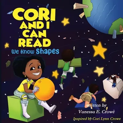 Cori et moi savons lire : Nous connaissons les formes - Cori and I Can Read: We Know Shapes