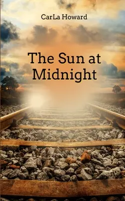Le soleil à minuit - The Sun at Midnight