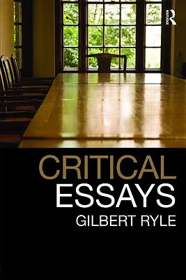 Essais critiques : Collected Papers Volume 1 - Critical Essays: Collected Papers Volume 1