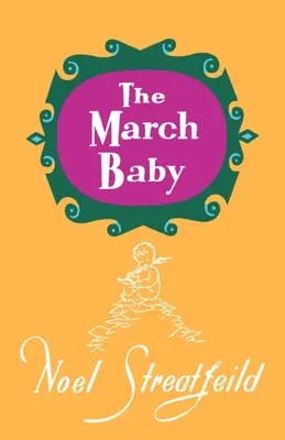 Le bébé de mars - The March Baby