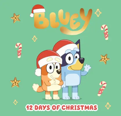 Bluey : Les 12 jours de Noël - Bluey: 12 Days of Christmas