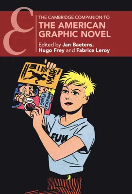 Le Cambridge Companion du roman graphique américain - The Cambridge Companion to the American Graphic Novel