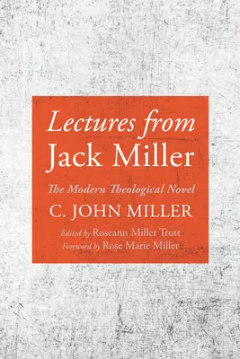 Conférences de Jack Miller - Lectures from Jack Miller