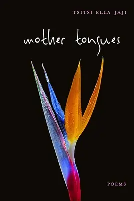 Langues maternelles : Poèmes - Mother Tongues: Poems
