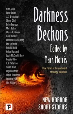 Les ténèbres s'emparent de l'anthologie - Darkness Beckons Anthology