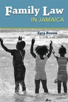 Droit de la famille en Jamaïque - Family Law in Jamaica