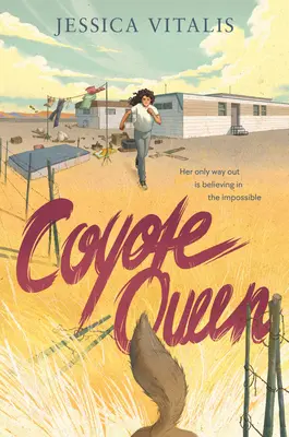 La reine des coyotes - Coyote Queen