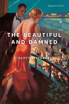 Le beau et le maudit - The Beautiful and Damned