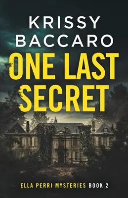 Un dernier secret - One Last Secret