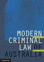 Le droit pénal moderne de l'Australie - Modern Criminal Law of Australia