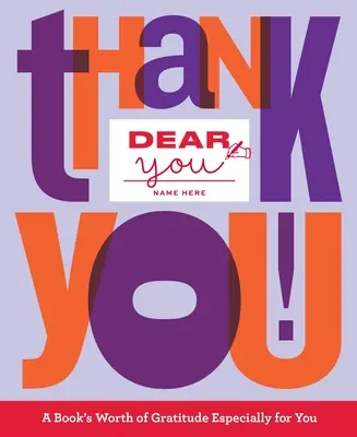 Cher toi : Merci ! - Dear You: Thank You!