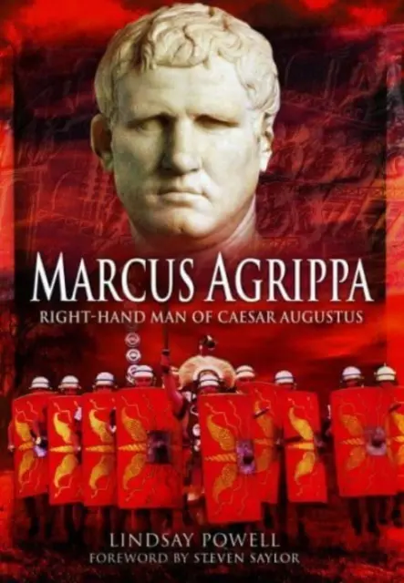 Marcus Agrippa : le bras droit de César Auguste - Marcus Agrippa: Right-Hand Man of Caesar Augustus