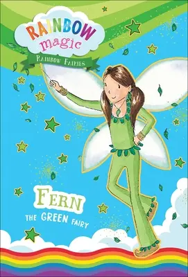 Livre 4 des Fées de l'arc-en-ciel : Fern la fée verte - Rainbow Magic Rainbow Fairies Book #4: Fern the Green Fairy