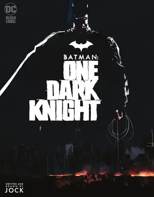 Batman : Un Chevalier Noir - Batman: One Dark Knight