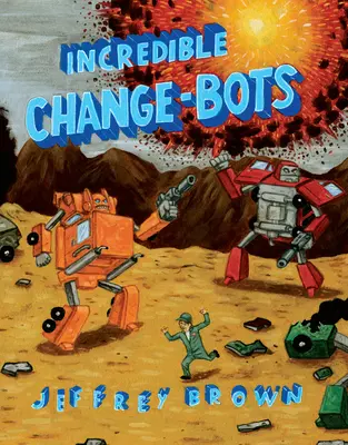 Incroyables Change-Bots : Plus que de simples machines ! - Incredible Change-Bots: More Than Just Machines!