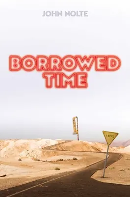 Le temps emprunté - Borrowed Time