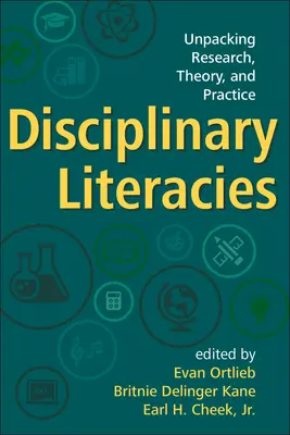 Littératies disciplinaires : Décortiquer la recherche, la théorie et la pratique - Disciplinary Literacies: Unpacking Research, Theory, and Practice