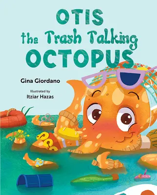 Otis, la pieuvre qui parle aux ordures - Otis the Trash Talking Octopus