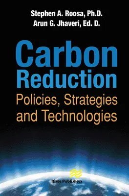 Réduction du carbone : Politiques, stratégies et technologies - Carbon Reduction: Policies, Strategies and Technologies