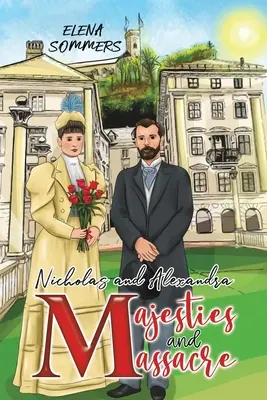 Nicholas et Alexandra Majestés et massacre - Nicholas and Alexandra Majesties and Massacre