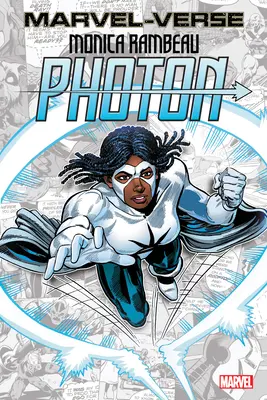 Marvel-Verse : Monica Rambeau - Photon - Marvel-Verse: Monica Rambeau - Photon