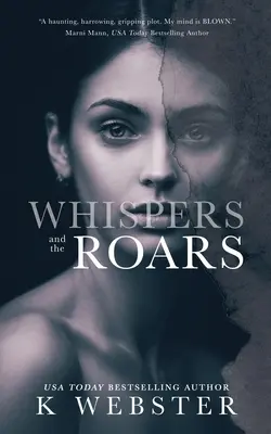 Chuchotements et rugissements - Whispers and the Roars