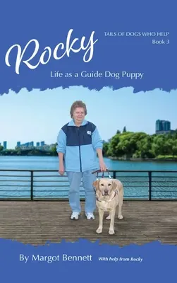 Rocky, la vie d'un chiot chien d'aveugle - Rocky, Life as a Guide Dog Puppy