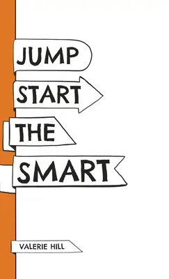 L'intelligence à l'état pur - Jump Start the Smart