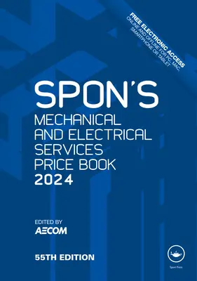 Livre des prix des services mécaniques et électriques de Spon 2024 - Spon's Mechanical and Electrical Services Price Book 2024