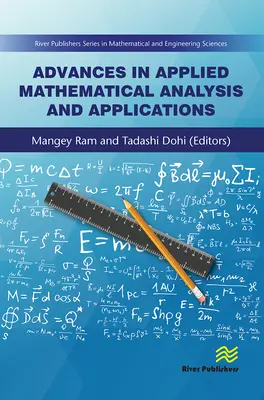 Progrès dans l'analyse mathématique appliquée et ses applications - Advances in Applied Mathematical Analysis and Applications