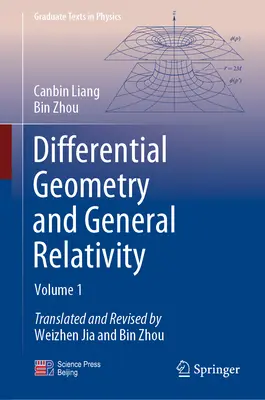 Géométrie différentielle et relativité générale : Volume 1 - Differential Geometry and General Relativity: Volume 1