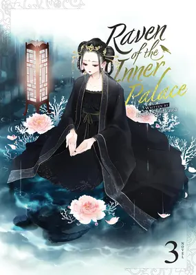 Le corbeau du palais intérieur (Light Novel) Vol. 3 - Raven of the Inner Palace (Light Novel) Vol. 3