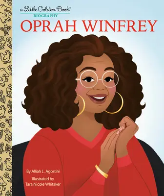 Oprah Winfrey : une biographie dans un petit livre d'or - Oprah Winfrey: A Little Golden Book Biography