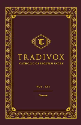 Tradivox Vol 12 : Gaume - Tradivox Vol 12: Gaume