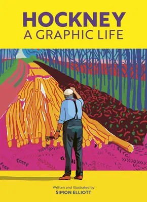 Hockney : une vie graphique - Hockney: A Graphic Life