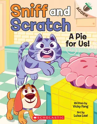 Une tarte pour nous ! Un livre sur les glands (Best Buddies #1) - A Pie for Us!: An Acorn Book (Best Buddies #1)