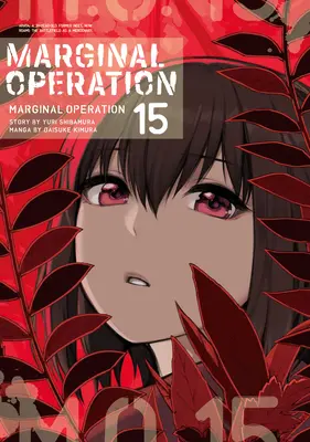 Opération marginale : Volume 15 - Marginal Operation: Volume 15