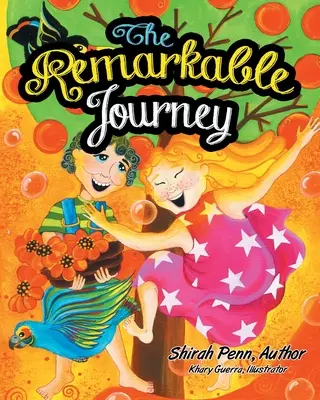 Le voyage remarquable : Une vie colorée - The Remarkable Journey: A Colorful Life