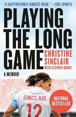 Jouer le long jeu : Un mémoire - Playing the Long Game: A Memoir