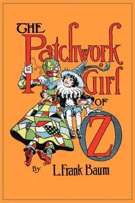 La fille au patchwork d'Oz - The Patchwork Girl of Oz