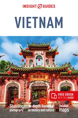 Insight Guides Vietnam (Guide de voyage avec Ebook gratuit) - Insight Guides Vietnam (Travel Guide with Free Ebook)