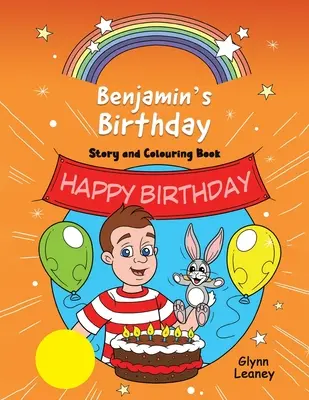 L'anniversaire de Benjamin - Benjamin's Birthday