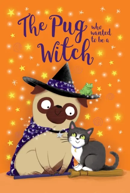 Le carlin qui voulait être une sorcière - The Pug who wanted to be a Witch