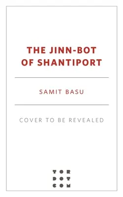 Le Jinn-Bot de Shantiport - The Jinn-Bot of Shantiport
