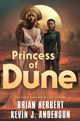 La princesse de Dune - Princess of Dune