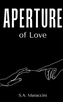 L'ouverture de l'amour - Aperture of Love