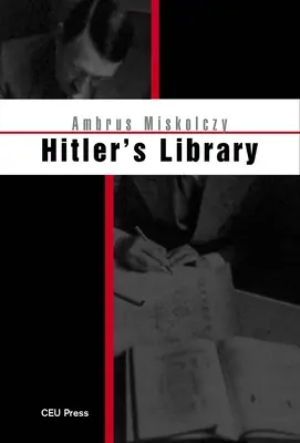 La bibliothèque d'Hitler - Hitler's Library