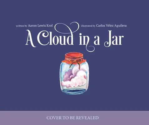 Un nuage dans un bocal - A Cloud in a Jar
