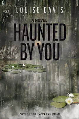 Hanté par toi - Haunted by You