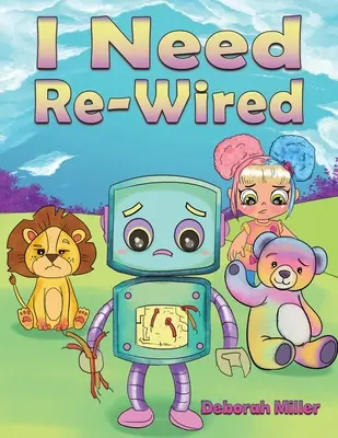 J'ai besoin d'être reconnecté - I Need Re-Wired